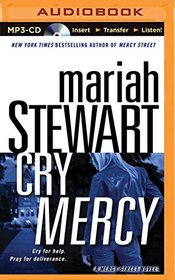 Cry Mercy (Mercy Street Foundation Series)