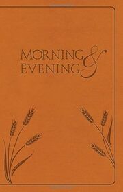 Morning and Evening: New International Version