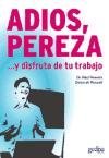 Disfruta de Tu Trabajo / Love Your Job! (Spanish Edition)