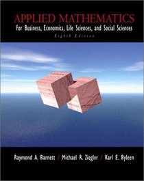 Applied Mathematics for Business, Economics, Life Sciences, and Social Sciences