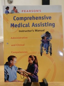 Instructor's Manual Comprehensive Medical Assisting-Administrative and Clinical Competencies
