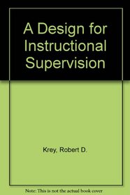 A Design for Instructional Supervision