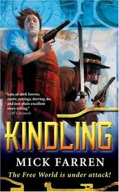Kindling (Flame of Evil, Bk 1)