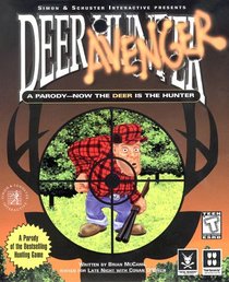Deer Avenger: A Parody - Now the Deer is the Hunter