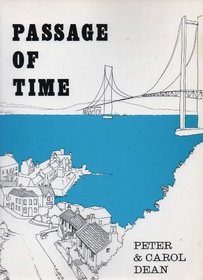 Passage of Time: Story of the Queensferry Passage and the Village of North Queensferry