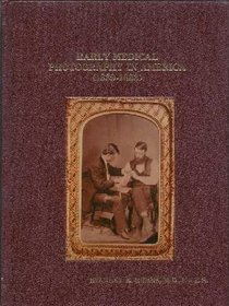 Early Medical Photography in America (1839-1883)