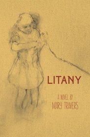 Litany: A Novel