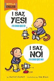 I Say Yes! I Say No! (Hola, English!)