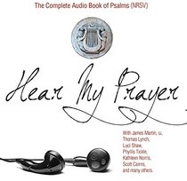 Hear My Prayer: The Audio Book of Psalms (NRSV)