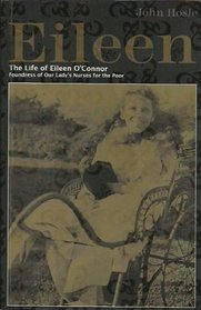 Eileen: The Life of Eileen O'Connor