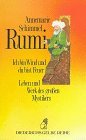 Rumi: Ich bin Wind u. du bist Feuer : Leben u. Werk d. Grossen Mystikers (Diederichs gelbe Reihe ; 20 : Islam) (German Edition)