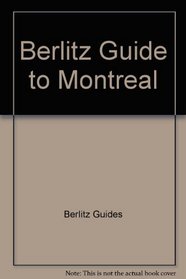 Berlitz Guide to Montreal