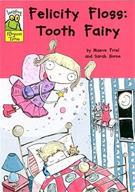 Felicity Floss Tooth Fairy (Leapfrog Rhyme Time)