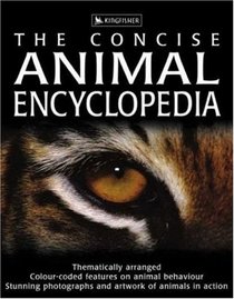 The Concise Animal Encyclopedia (The Concise)