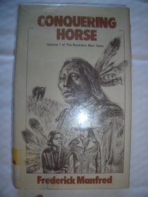 Conquering Horse (The Gregg Press Western Fiction Series)