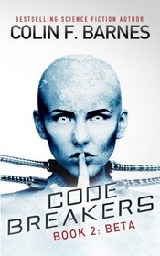 Code Breakers: Beta (Volume 2)