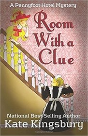 Room with a Clue (Pennyfoot Hotel, Bk 1)