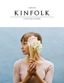 Kinfolk Volume 7