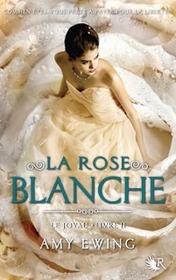 La Rose Blanche (The White Rose) (Lone City, Bk 2) (French Edition)