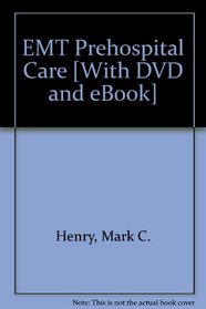 EMT Prehospital Care - Text and E-Book Package