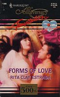 Forms of Love (Lost Loves) (Harlequin Temptation, No 500)