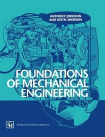 Foundations of Mechanical Engineering