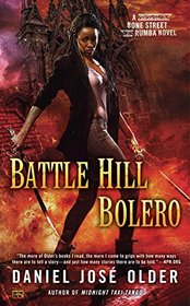 Battle Hill Bolero (Bone Street Rumba, Bk 3)