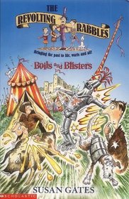 Boils and Blisters (Revolting Rabbles)