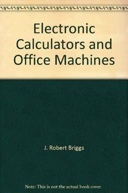 Electronic Calculators and Office Machines