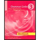 Grammar Links 3: A Theme-Based Course for Reference and Practice (Complete Student Text and Workbook)