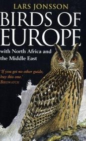 Birds of Europe: With North Africa and the Middle East (Helm Field Guides)