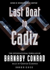 Last Boat to Cadiz: Library Edition