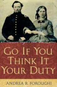 Go If You Think It Your Duty: A Minnesota Couple's Civil War Letters