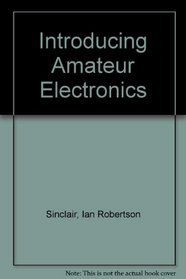 Introducing Amateur Electronics