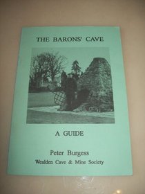Barons' Cave: A Guide