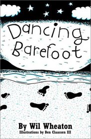 Dancing Barefoot: five short but true stories about life in the so-called space age