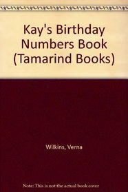Kay's Birthday Numbers Book (Tamarind Books)