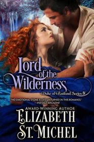 Lord of the Wilderness: Duke of Rutland Series IV