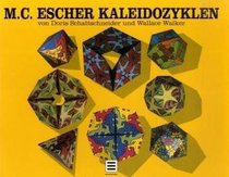M C Escher Kaleidozyklen (Taschen specials)