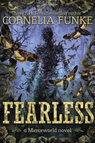 Fearless (Mirrorworld, Bk 2)