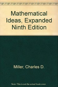 Mathematical Ideas, Expanded Ninth Edition (9th Edition)