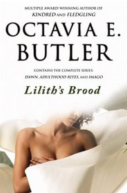 Lilith's Brood: Dawn / Adulthood Rites / Imago