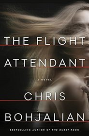 The Flight Attendant: A Novel