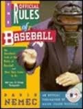 The official rules of baseball: An anecdotal look at the rules of baseball and how they came to be, with over 50 vintage photographs