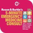 Rosen and Barkin's 5-Minute Emergency Medicine Consult (Software for download)