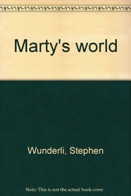 Marty's world