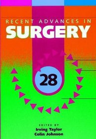 Recent Advances In Surgery: 28 (Recent Advances Series)