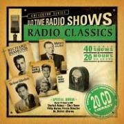 Radio Classics: Old Time Radio Shows (Orginal Radio Broadcasts Collector Series)