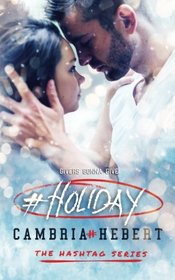 #Holiday (Hashtag, Bk 7)