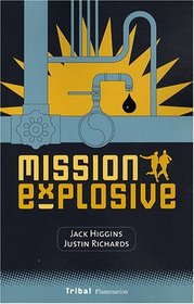 Mission explosive (French Edition)